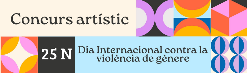 Concurs artístic 25N Dia Internacional contra la violència de gènere