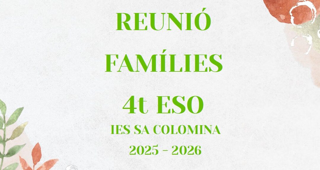 Reunió amb famílies 4t ESO